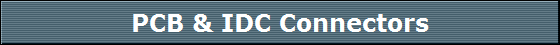 PCB & IDC Connectors